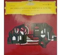 Carl Loewe - 3 Balladen (Archibald Douglas, Der Nöck, Edward)