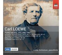 Carl Loewe Carl Leowe: Piano Music - Volume 2 (CD) Album