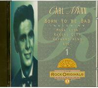 Carl Mann - Carl Mann - Born To Be Bad - Collection Rock Original No 8 Vol 1