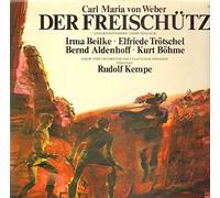 Carl Maria von Weber - Carl Maria von Weber - Chor der Staatsoper Dresden , Staatskapelle Dresden Conductor Rudolf Kempe - Der Freischütz - Gesamtaufnahme (ohne Dialoge) - BASF - 22 292681
