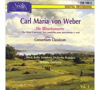 Carl Maria von Weber - Carl Maria von Weber: Die Blaserkonzerte Volume 3 (UK Import)