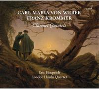 Carl Maria von Weber Carl Maria Von Weber/Franz Krommer: Clarinet Quintets (CD)