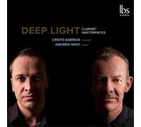 Carl Maria von Weber Deep Light: Clarinet Masterpieces (CD) Album