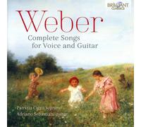 Carl Maria von Weber Weber: Complete Songs for Voice and Guitar (CD) Album