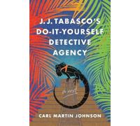 Carl Martin Joh J. J. Tabasco's International Do-It-Yourself Detecti (Tascabile)