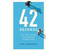 Carl Medearis 42 Seconds (Tascabile)