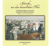 Carl Michael Ziehrer Marsche Aus Dem Kaiserlichen Wien - Volume 16 (CD) Album