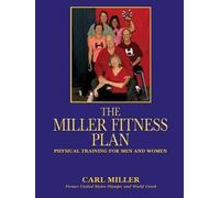 Carl Miller The Miller Fitness Plan (Tascabile)