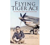 Carl Molesworth Flying Tiger Ace (Copertina rigida)