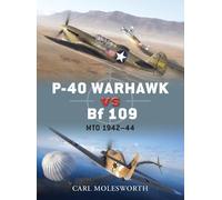 Carl Molesworth P-40 Warhawk vs Bf 109 (Tascabile) Duel