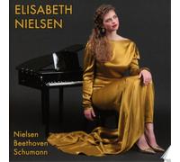 Carl Nielsen Elisabeth Nielsen: Nielsen/Beethoven/Schumann (CD) Album