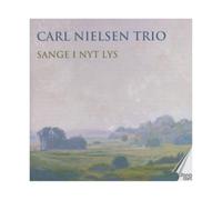 Carl Nielsen Trio Carl Nielsen Trio: Sange I Nyt Lys (CD) Album