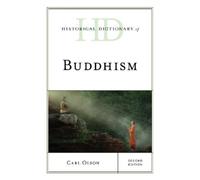 Carl Olson Historical Dictionary of Buddhism (Copertina rigida)