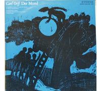 Carl Orff - Carl Orff Conducted By Herbert Kegel - Der Mond - ETERNA - 8 26 332-333
