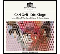 Carl Orff & Herbert Kegel & Rundfunk-Sinfonie-Orchester Leipzig - Die Kluge (Reissue) (2 LP)