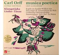Carl Orff - Musica Poetica Teil 7 - Orff Schulwerk - Klangstück, Lieder, Tänze
