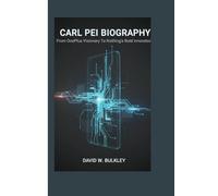 CARL PEI BIOGRAPHY: From OnePlus Visionary To Nothing’s Bold Innovator