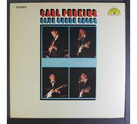 CARL PERKINS - Blue Suede Shoes