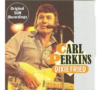 Carl Perkins - Dixie Fried - Sun Recordings 1954-1957