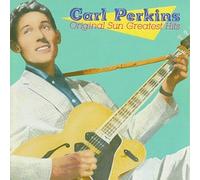 CARL PERKINS - Original Sun Greatest Hits