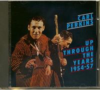 Carl Perkins Up Through The Years, 1954-1957 (CD) Album