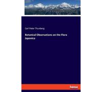 Carl Peter Thunberg Botanical Observations on the Flora Japonica (Tascabile)