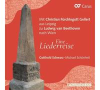 Carl Philipp Em Mit Christian Fürchtegott Gellert Aus Leipzig Zu Ludwig...: (CD)