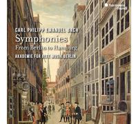 Carl Philipp Emanu Carl Philipp Emanuel Bach: Symphonies - From Berlin to (CD)