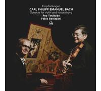 Ryo Terakado; Fabio Bonizzoni - CPE Bach: Sonatas for Violin and Harpsichord