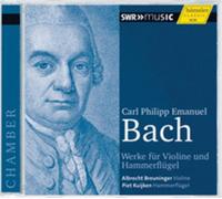 Carl Philipp Emanue Carl Philipp Emanuel Bach: Werke Für Violine Und Hammer (CD)