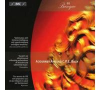 Carl Philipp Emanuel Bach A Journey Around C.p.e. Bach (CD) Album