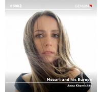 Carl Philipp Emanuel Bach Anna Khomichko: Mozart and His Europe (CD) Album