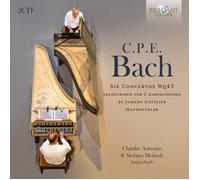 Carl Philipp Emanuel Bach C.P.E. Bach: Six Concertos Wq43 (CD) Album