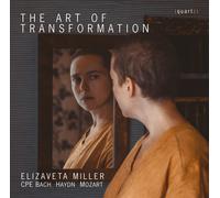 Carl Philipp Emanuel Bach Elizaveta Miller: The Art of Transformation (CD) Album