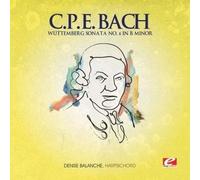 Carl Philipp Emanuel Bach WUTTEMBERG SONATA NO. 6 IN B MINOR (CD)