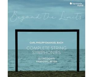 Carl Philipp Emanuel C.P.E. Bach: Behond the Limits: Complete String Symph (CD)