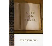Carl Phillips Coin Of The Realm (Tascabile)