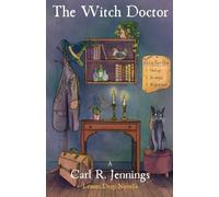 Carl R Jennings The Witch Doctor (Tascabile) Lemon Drop Novella