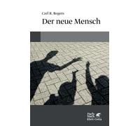Carl R. Rogers Brigitte Der neue Mensch (Konzepte der Humanwissensch (Tascabile)