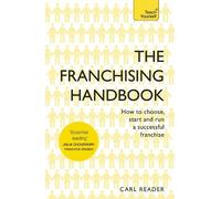 Carl Reader The Franchising Handbook (Tascabile)