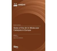 Carl Redshaw State of the Art in Molecular Catalysis in Europ (Copertina rigida)