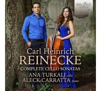 Carl Reinecke Carl Heinrich Reinecke: Complete Cello Sonatas (CD) Album