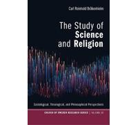 Carl Reinhold Brakenhielm The Study of Science and Religion (Tascabile)