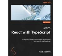 Carl Rippon Learn React with TypeScript (Tascabile)