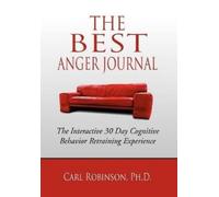 Carl Robinson The Best Anger Journal (Copertina rigida)
