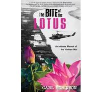 Carl Robinson The Bite of the Lotus (Tascabile)