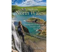 Carl Rogers Best Walks in North Wales (Tascabile)