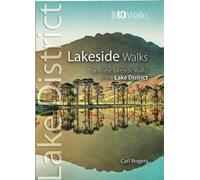Carl Rogers Lakeside Walks - Top 10 Walks Series, Lake District (Tascabile)