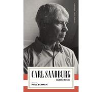 Carl Sandburg Carl Sandburg: Selected Poems (Tascabile)