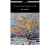 Carl Sandburg Chicago Poems (Tascabile)